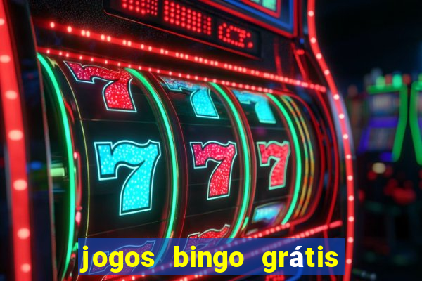 jogos bingo grátis 4 cartelas