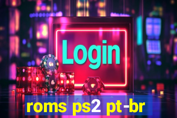 roms ps2 pt-br