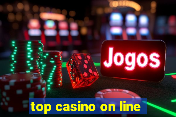 top casino on line