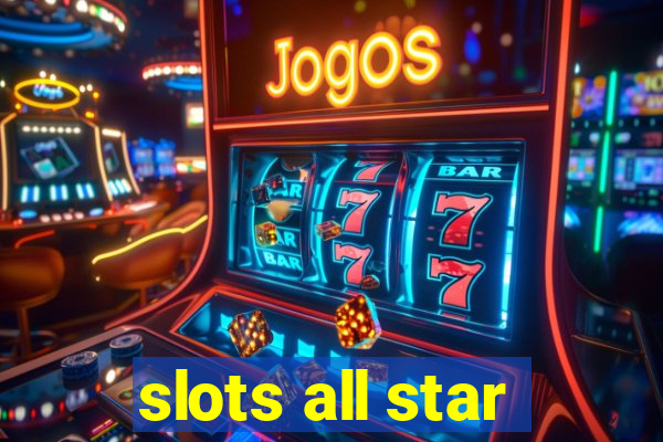 slots all star