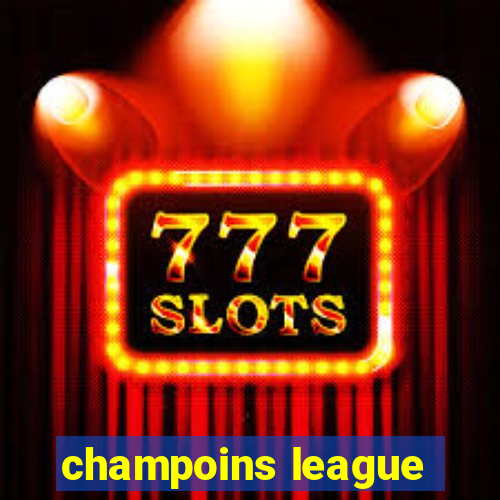 champoins league