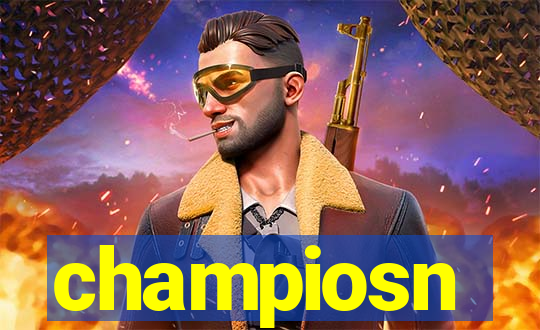 champiosn