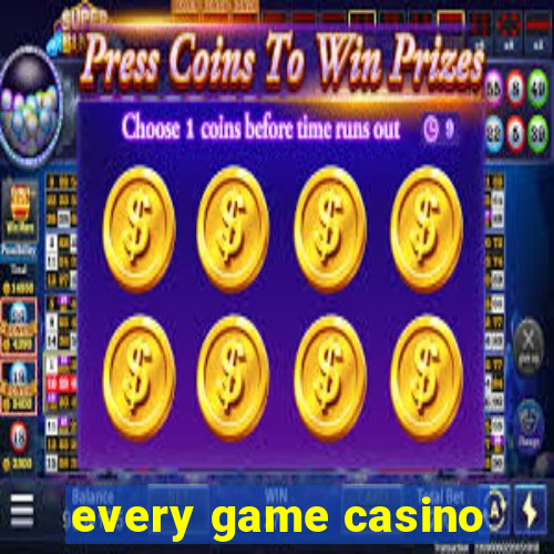 every game casino