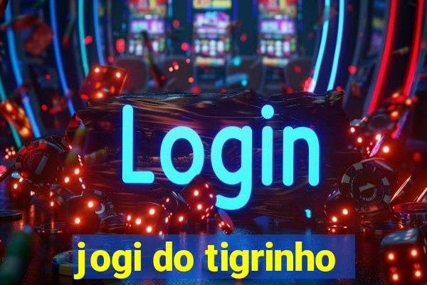 jogi do tigrinho