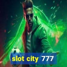 slot city 777