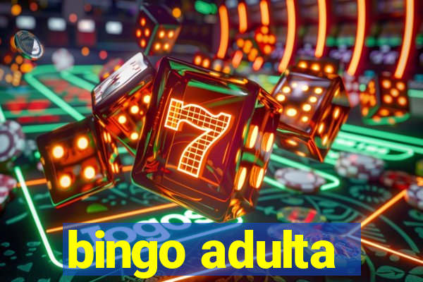 bingo adulta