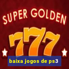 baixa jogos de ps3