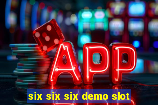 six six six demo slot