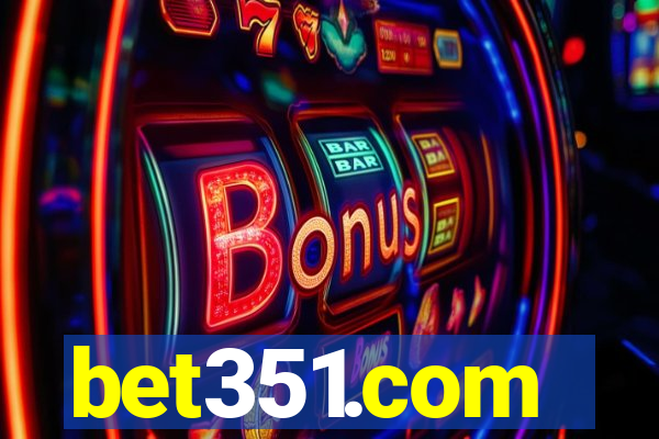 bet351.com