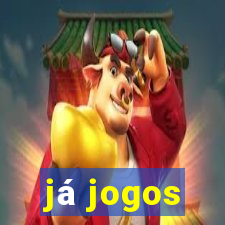 já jogos