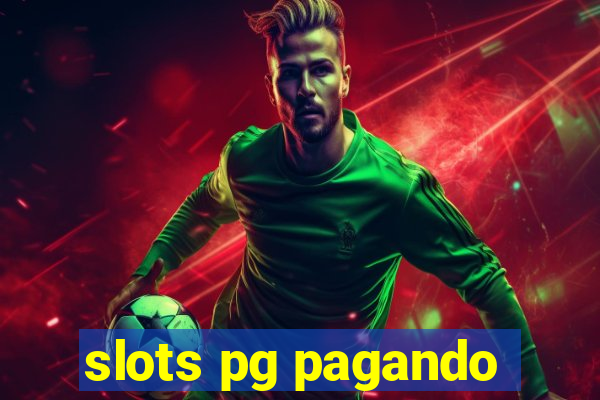 slots pg pagando