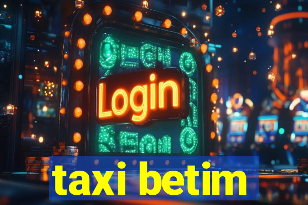 taxi betim