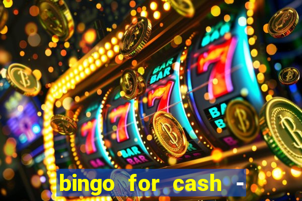 bingo for cash - real money