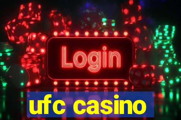 ufc casino