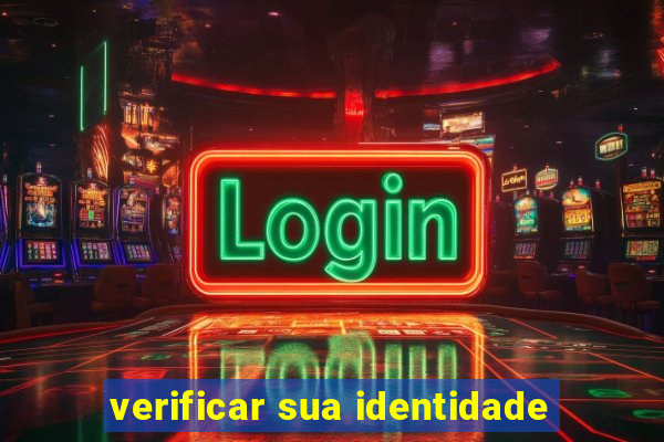 verificar sua identidade