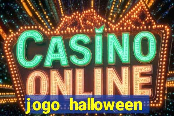 jogo halloween online dinheiro real