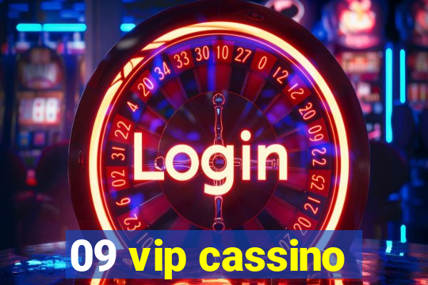 09 vip cassino