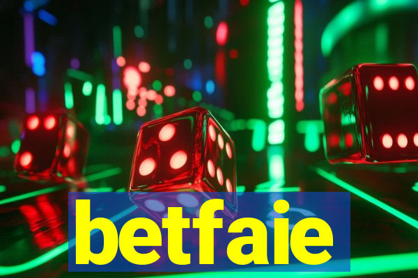 betfaie