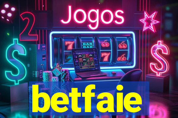 betfaie