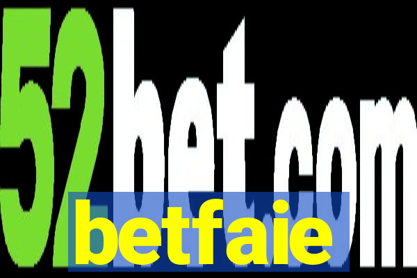 betfaie