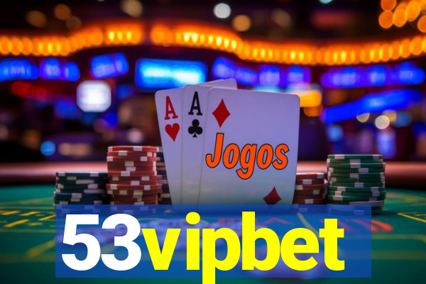 53vipbet