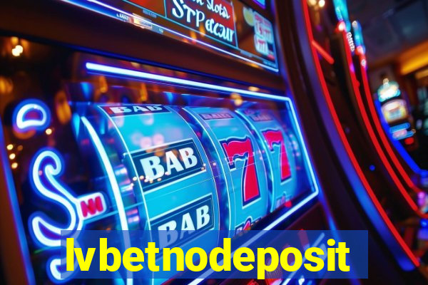 lvbetnodeposit