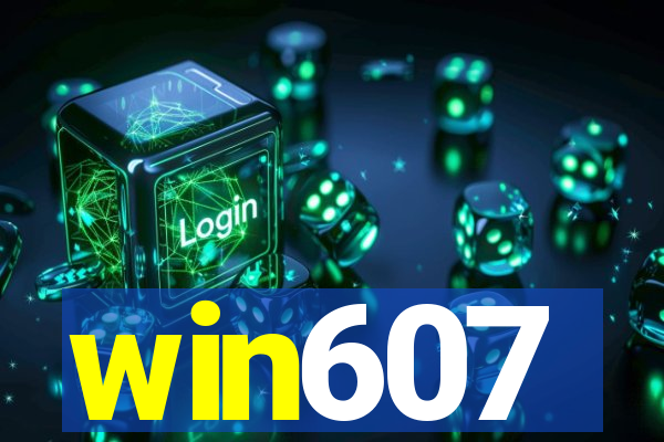 win607