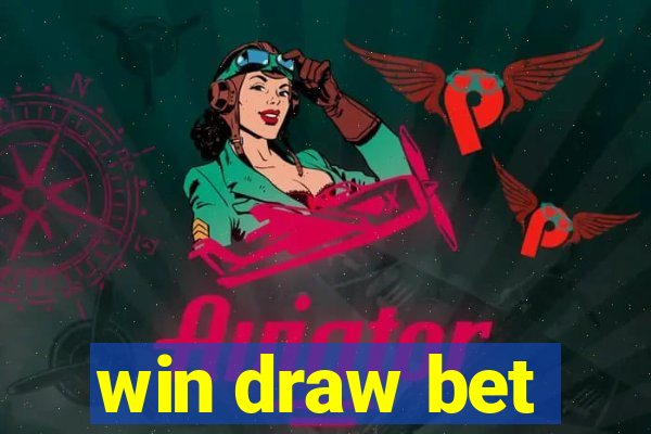 win draw bet