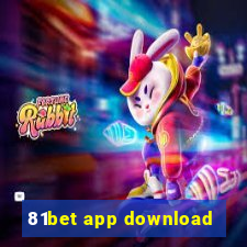 81bet app download