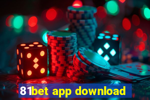 81bet app download