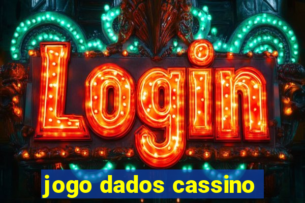 jogo dados cassino