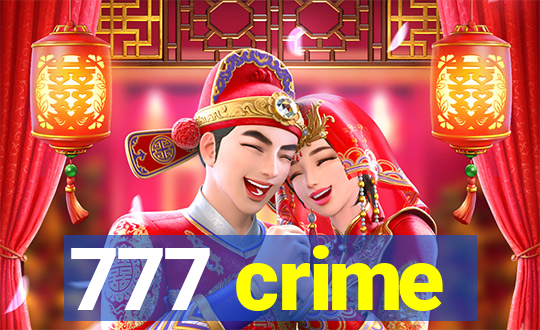 777 crime