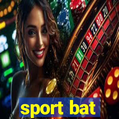 sport bat