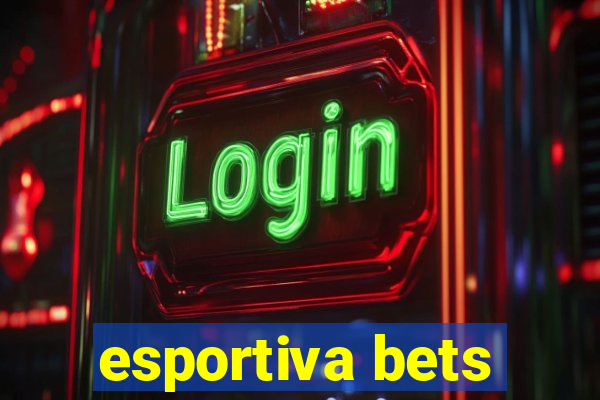 esportiva bets