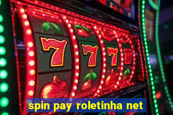 spin pay roletinha net