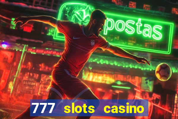 777 slots casino – new online slot machine games