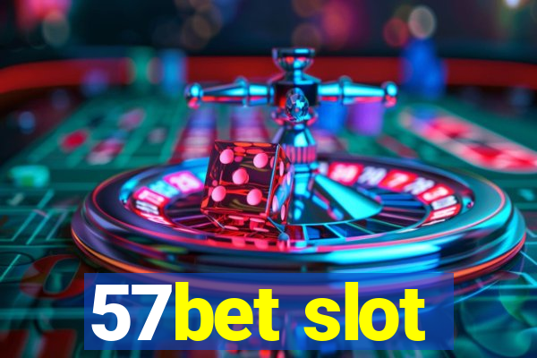 57bet slot