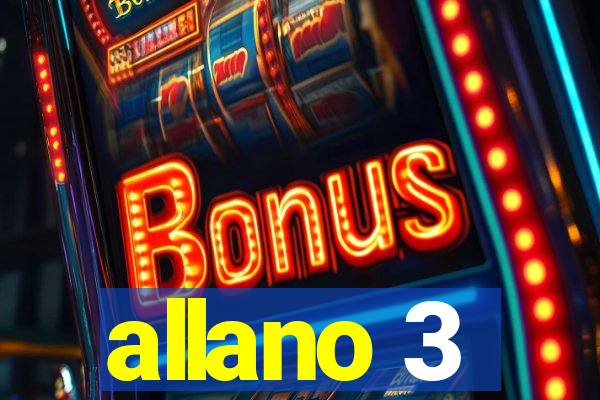 allano 3