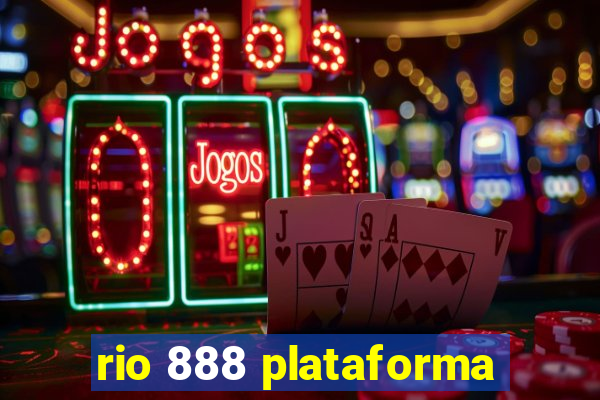 rio 888 plataforma