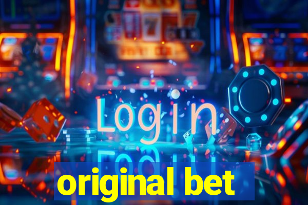 original bet