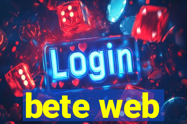 bete web