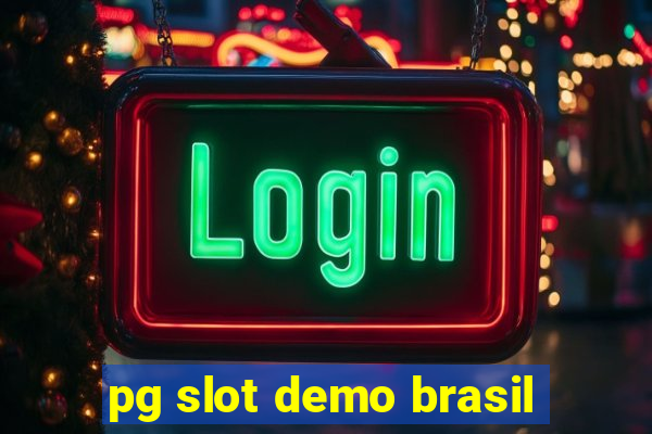 pg slot demo brasil