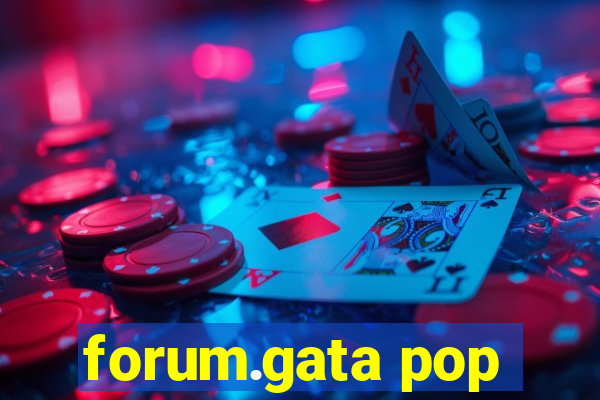 forum.gata pop