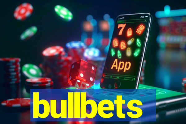 bullbets