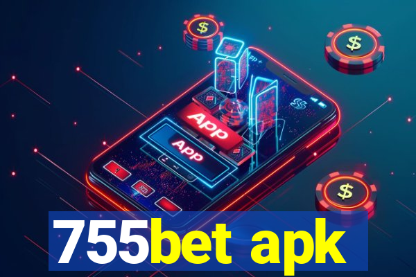 755bet apk