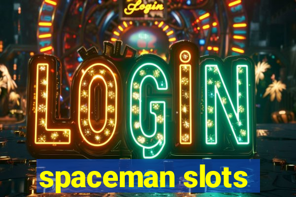 spaceman slots