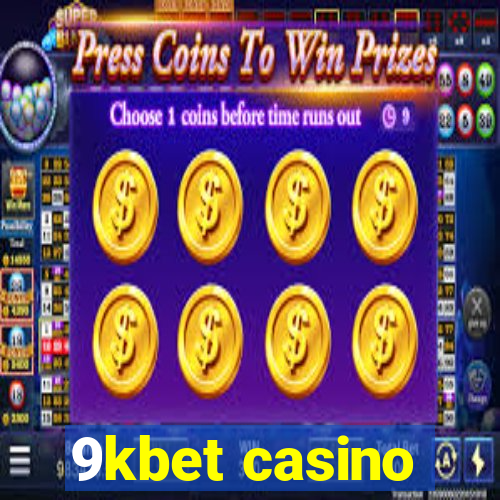 9kbet casino