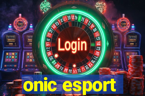 onic esport