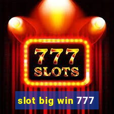 slot big win 777