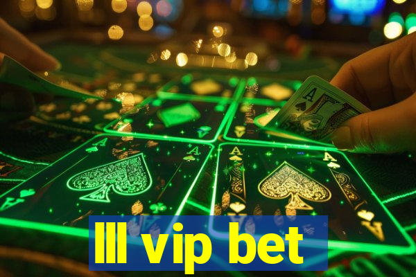 lll vip bet